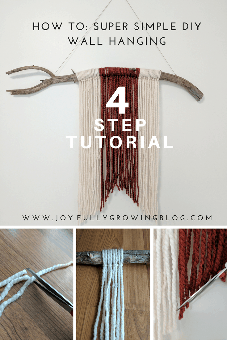 How To: Super Simple DIY Wall Hanging