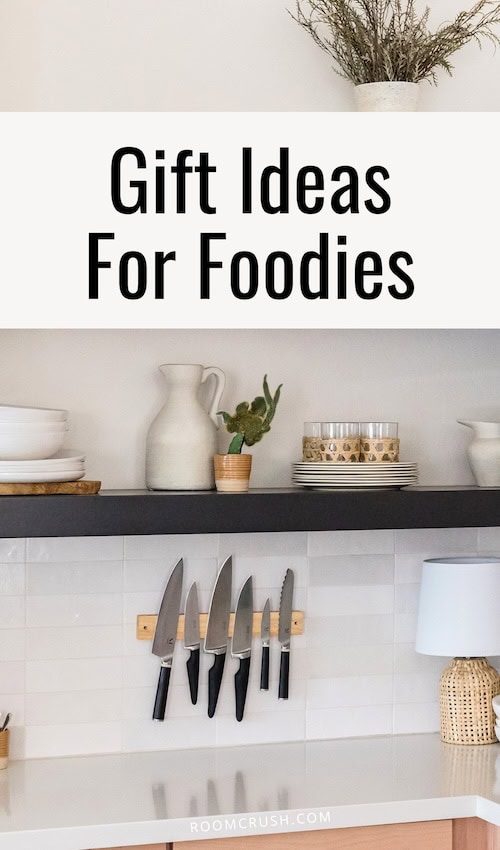 Gift Ideas For Foodies They'll Love