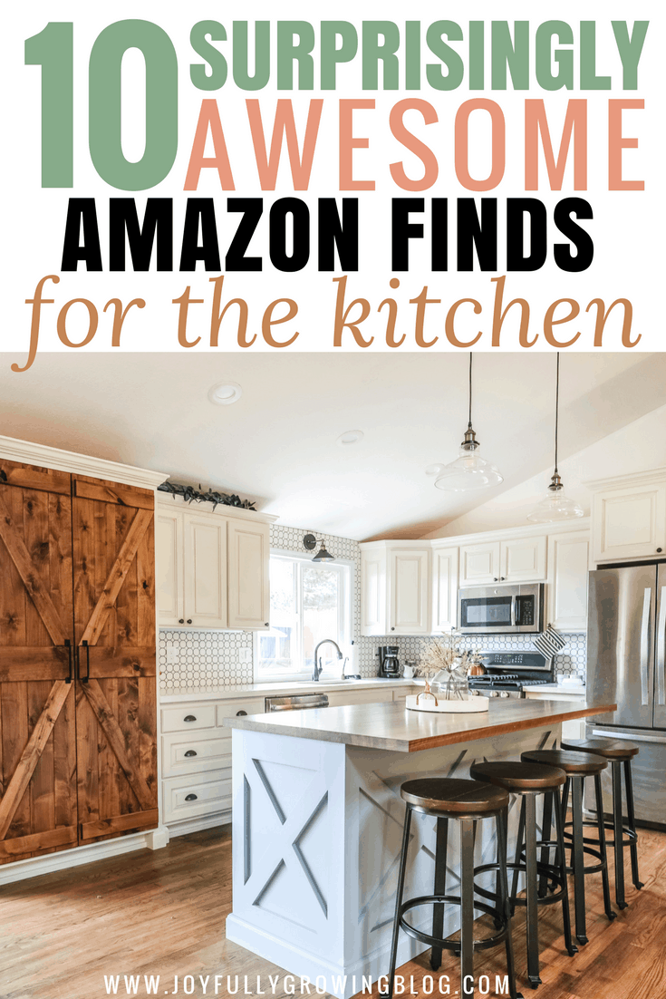 Farmhouse kitchen remodel on a budget with text overlay that reads "10 Surprisingly Awesome Amazon Finds for the kitchen"