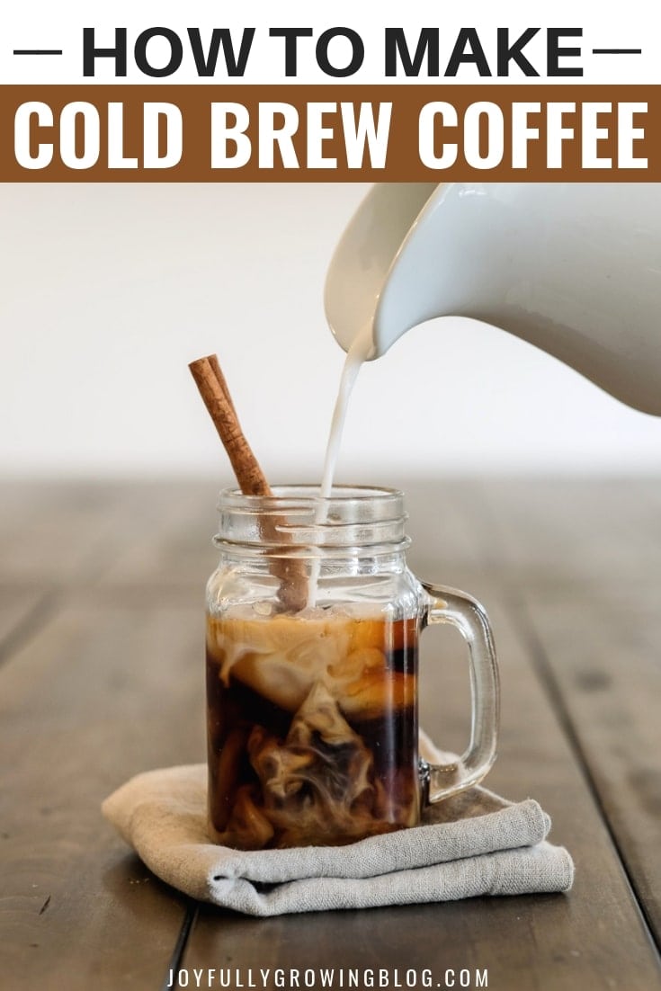 Pouring Creme into cold brew coffee. Text overlay "How To Make Cold Brew Coffee"