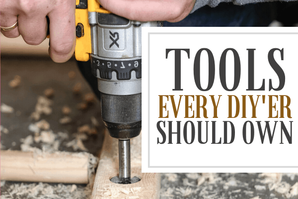 cordless drill with a forstner bit. Text reads, "Tools every DIY'er should own"