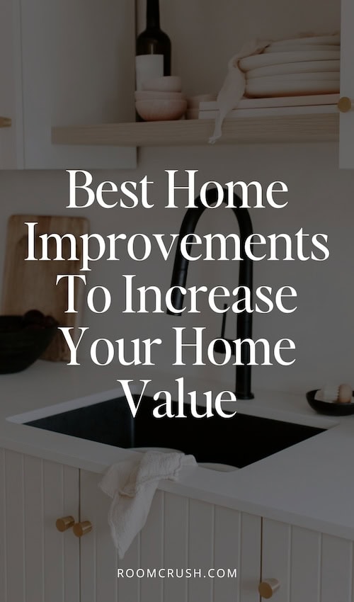 DIY Home Improvement Ideas To Increase Your Home Value_