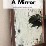 Upcycling a mirror