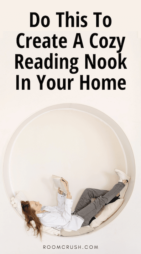 How To Create A Cozy Reading Nook In Your Home