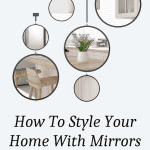 9 Dazzling Mirror Decorating Ideas To Try & Mistakes To Avoid