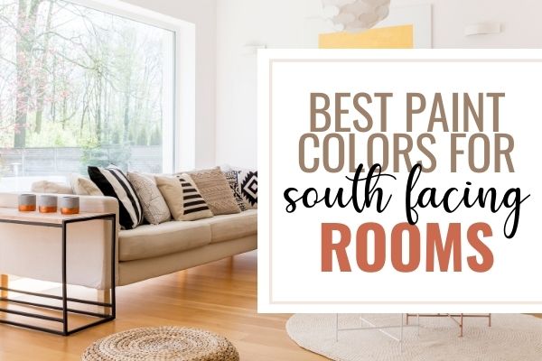 best paint colors for south facing rooms