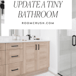 Ideas To Update A Tiny Bathroom