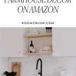 You can find drawer pulls and wooden cutting board modern farmhouse decor pieces on Amazon