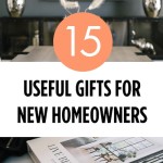 15 Useful Gifts for New Homeowners