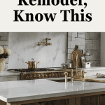 Crucial things to know before you attempt a kitchen remodel
