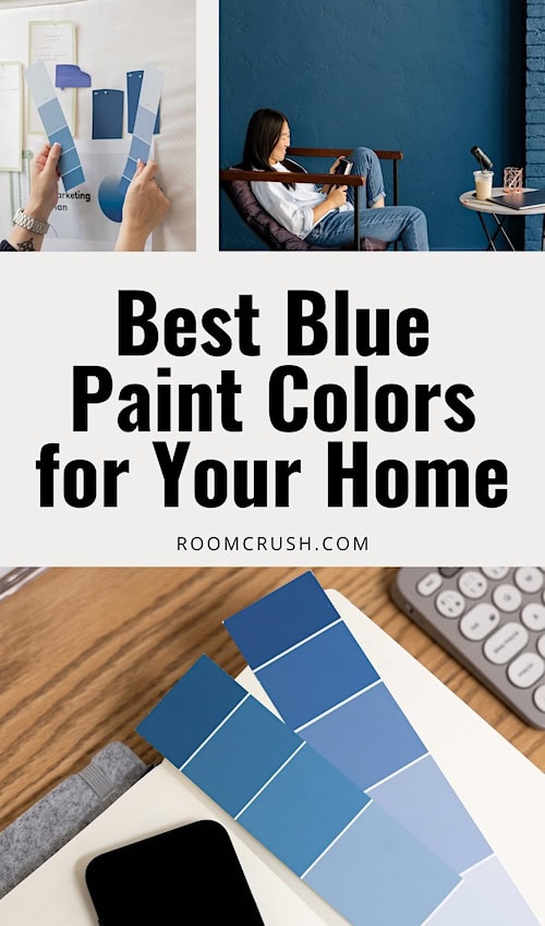 Ultimate Guide to the Best Blue Paint Colors for Your Home